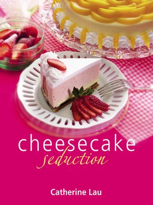 cover image of Cheesecake Seduction
